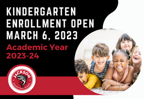  Kindergarten enrollment opens March 6!
